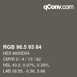 Color code: RGB 96.5 93 84 | qconv.com