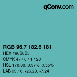 カラーコード: RGB 96.7 182.6 181 | qconv.com