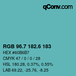 カラーコード: RGB 96.7 182.6 183 | qconv.com