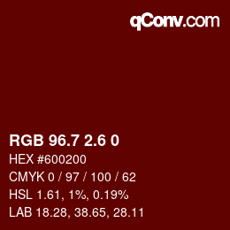 カラーコード: RGB 96.7 2.6 0 | qconv.com