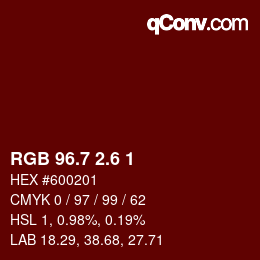 カラーコード: RGB 96.7 2.6 1 | qconv.com