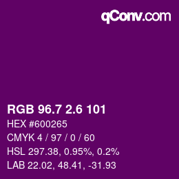 カラーコード: RGB 96.7 2.6 101 | qconv.com