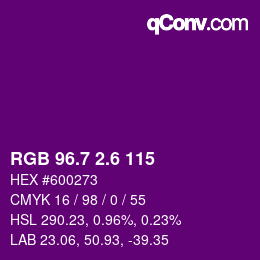カラーコード: RGB 96.7 2.6 115 | qconv.com