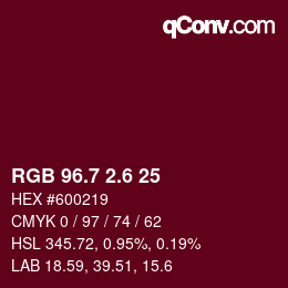 カラーコード: RGB 96.7 2.6 25 | qconv.com