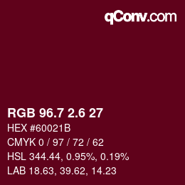 カラーコード: RGB 96.7 2.6 27 | qconv.com