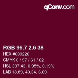 カラーコード: RGB 96.7 2.6 38 | qconv.com