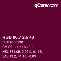 カラーコード: RGB 96.7 2.6 48 | qconv.com