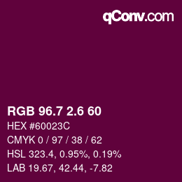 カラーコード: RGB 96.7 2.6 60 | qconv.com