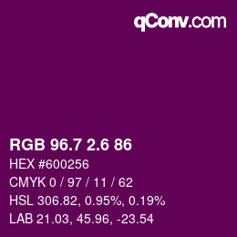 カラーコード: RGB 96.7 2.6 86 | qconv.com