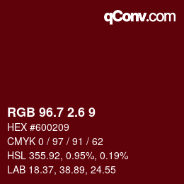 カラーコード: RGB 96.7 2.6 9 | qconv.com