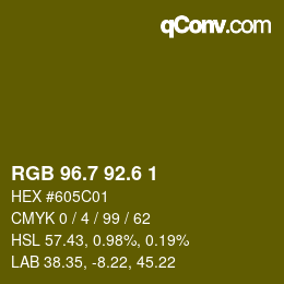 カラーコード: RGB 96.7 92.6 1 | qconv.com