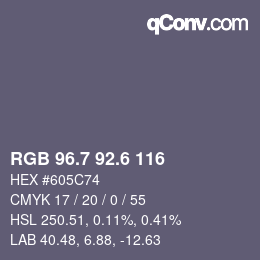カラーコード: RGB 96.7 92.6 116 | qconv.com