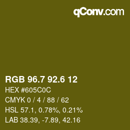 カラーコード: RGB 96.7 92.6 12 | qconv.com