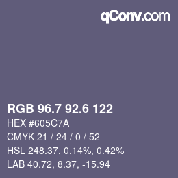 カラーコード: RGB 96.7 92.6 122 | qconv.com