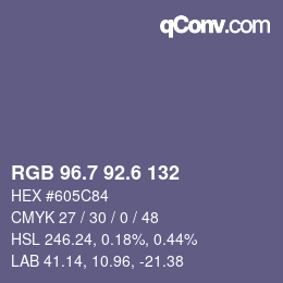 カラーコード: RGB 96.7 92.6 132 | qconv.com