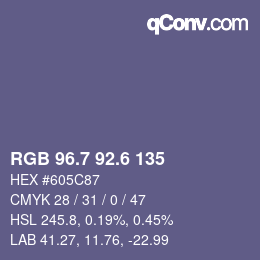 カラーコード: RGB 96.7 92.6 135 | qconv.com