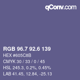 カラーコード: RGB 96.7 92.6 139 | qconv.com