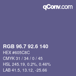 カラーコード: RGB 96.7 92.6 140 | qconv.com