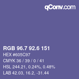 カラーコード: RGB 96.7 92.6 151 | qconv.com