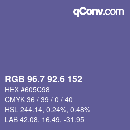カラーコード: RGB 96.7 92.6 152 | qconv.com