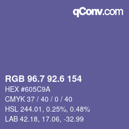 カラーコード: RGB 96.7 92.6 154 | qconv.com
