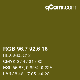 カラーコード: RGB 96.7 92.6 18 | qconv.com