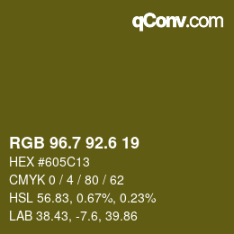 カラーコード: RGB 96.7 92.6 19 | qconv.com