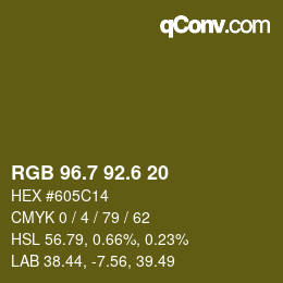 カラーコード: RGB 96.7 92.6 20 | qconv.com