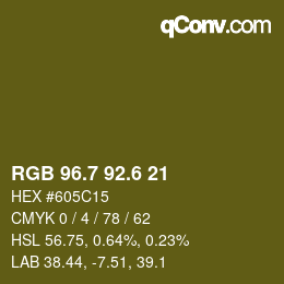 カラーコード: RGB 96.7 92.6 21 | qconv.com