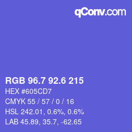 カラーコード: RGB 96.7 92.6 215 | qconv.com