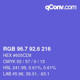 カラーコード: RGB 96.7 92.6 216 | qconv.com