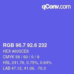 カラーコード: RGB 96.7 92.6 232 | qconv.com
