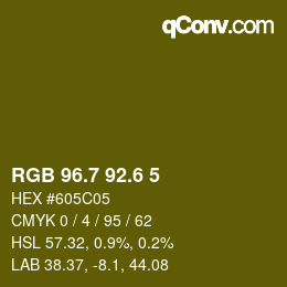 カラーコード: RGB 96.7 92.6 5 | qconv.com