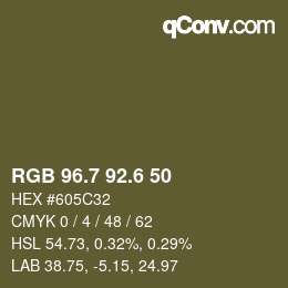 カラーコード: RGB 96.7 92.6 50 | qconv.com