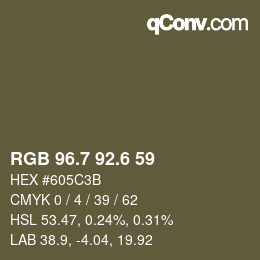 カラーコード: RGB 96.7 92.6 59 | qconv.com