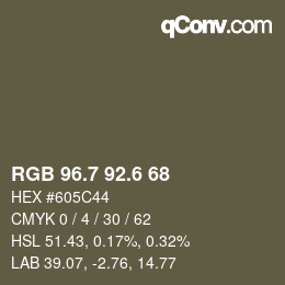 カラーコード: RGB 96.7 92.6 68 | qconv.com