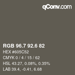 カラーコード: RGB 96.7 92.6 82 | qconv.com
