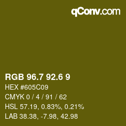 カラーコード: RGB 96.7 92.6 9 | qconv.com
