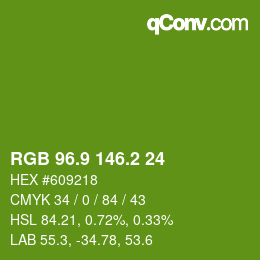 カラーコード: RGB 96.9 146.2 24 | qconv.com