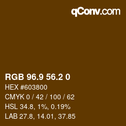 Color code: RGB 96.9 56.2 0 | qconv.com