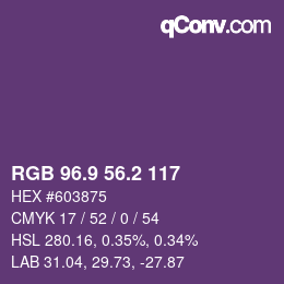 カラーコード: RGB 96.9 56.2 117 | qconv.com