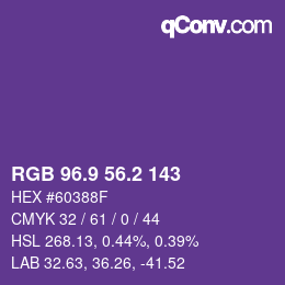 カラーコード: RGB 96.9 56.2 143 | qconv.com