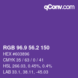 カラーコード: RGB 96.9 56.2 150 | qconv.com