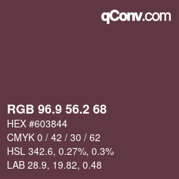 カラーコード: RGB 96.9 56.2 68 | qconv.com
