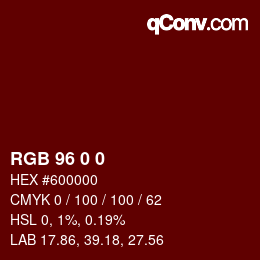 カラーコード: RGB 96 0 0 | qconv.com