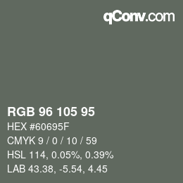 Color code: RGB 96 105 95 | qconv.com