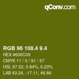 カラーコード: RGB 96 108.4 9.4 | qconv.com