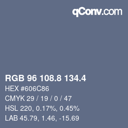 カラーコード: RGB 96 108.8 134.4 | qconv.com