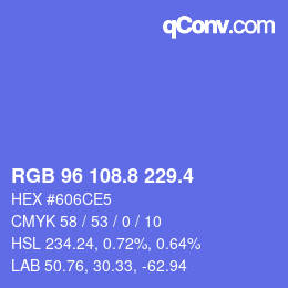 カラーコード: RGB 96 108.8 229.4 | qconv.com