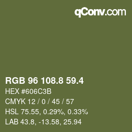 カラーコード: RGB 96 108.8 59.4 | qconv.com
